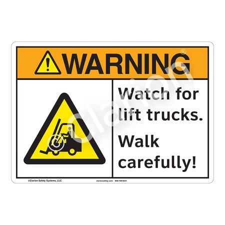 Warning Watch for Lift Trucks Sign (F1165-)|Weatherable Polyester 18" X 12" Self Adhesive Back|ANSI Signs|Sign for Manufacturing, Warehouse, Power Stations, Chemical Plant, Fuel Storage